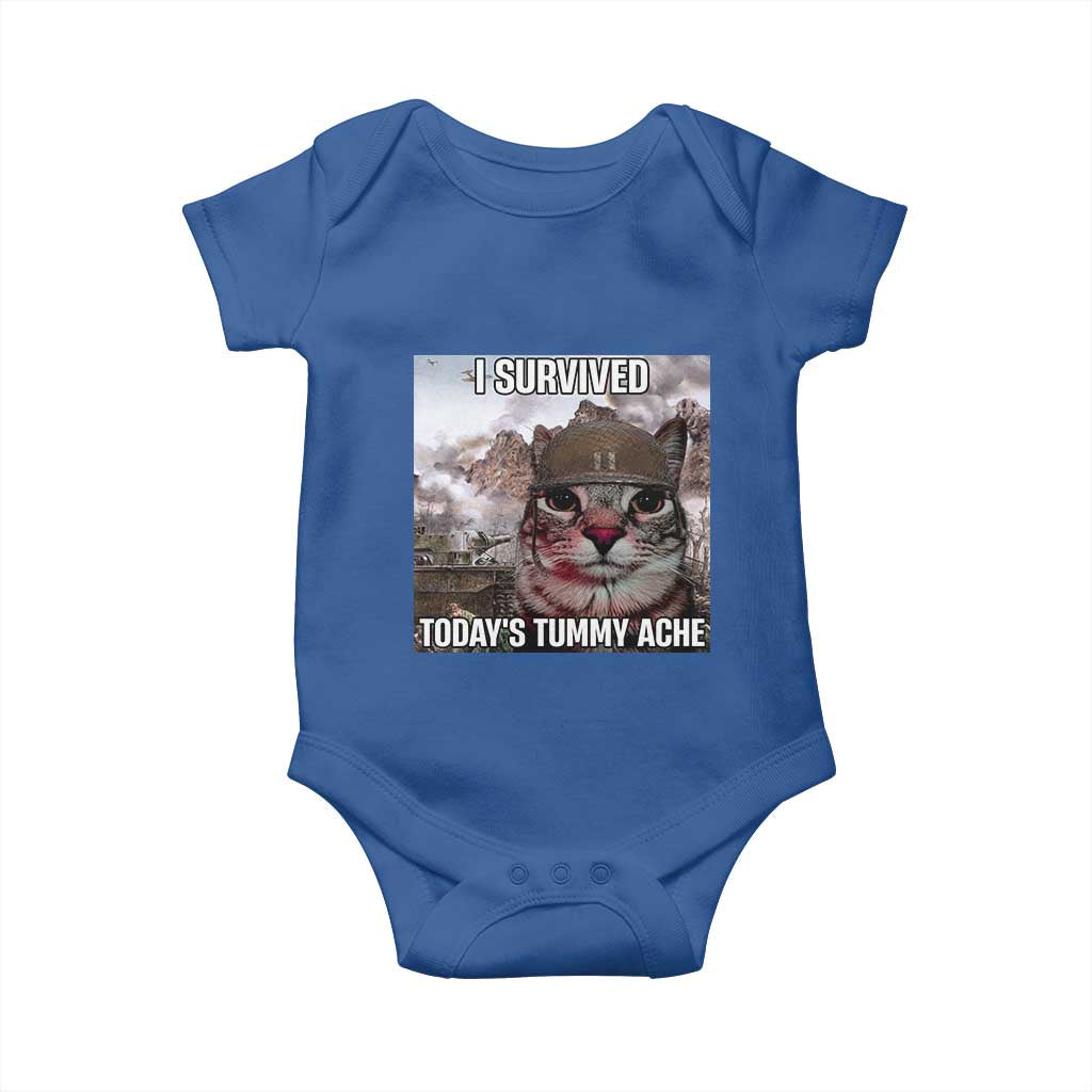Funny I Survived Todays Tummy Ache Baby Onesie War Cat Meme TS11 Royal Blue Print Your Wear
