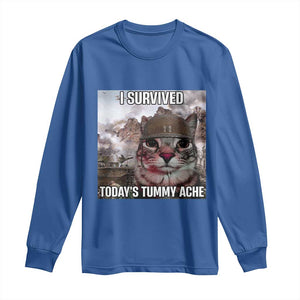 Funny I Survived Todays Tummy Ache Long Sleeve Shirt War Cat Meme TS11 Royal Blue Print Your Wear
