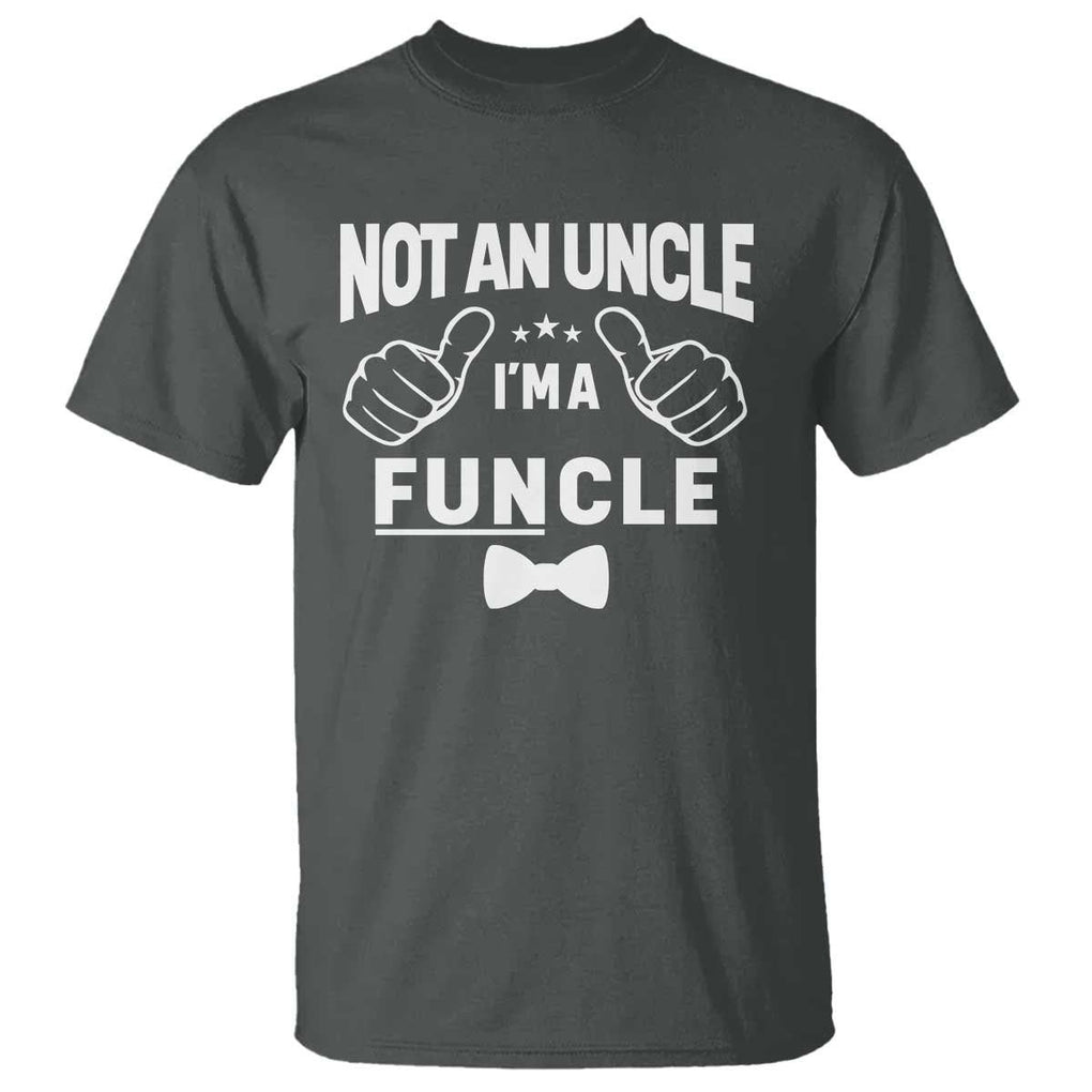 Funny Not An Uncle I'm A Funcle T Shirt Vintage Ribbon Star TS11 Dark Heather Print Your Wear