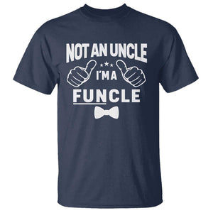 Funny Not An Uncle I'm A Funcle T Shirt Vintage Ribbon Star TS11 Navy Print Your Wear