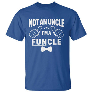 Funny Not An Uncle I'm A Funcle T Shirt Vintage Ribbon Star TS11 Royal Blue Print Your Wear