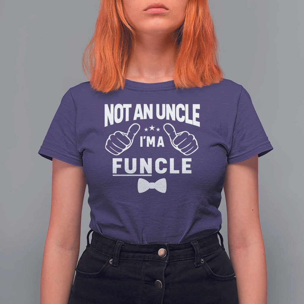 Funny Not An Uncle I'm A Funcle T Shirt For Women Vintage Ribbon Star TS11 Purple Print Your Wear
