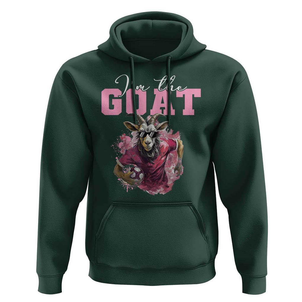 Funny Soccer Hoodie I'm The Goat Football Player TS11 Dark Forest Green Print Your Wear