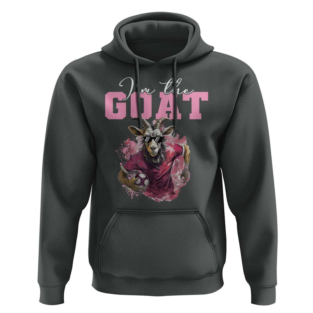 Funny Soccer Hoodie I'm The Goat Football Player TS11 Dark Heather Print Your Wear