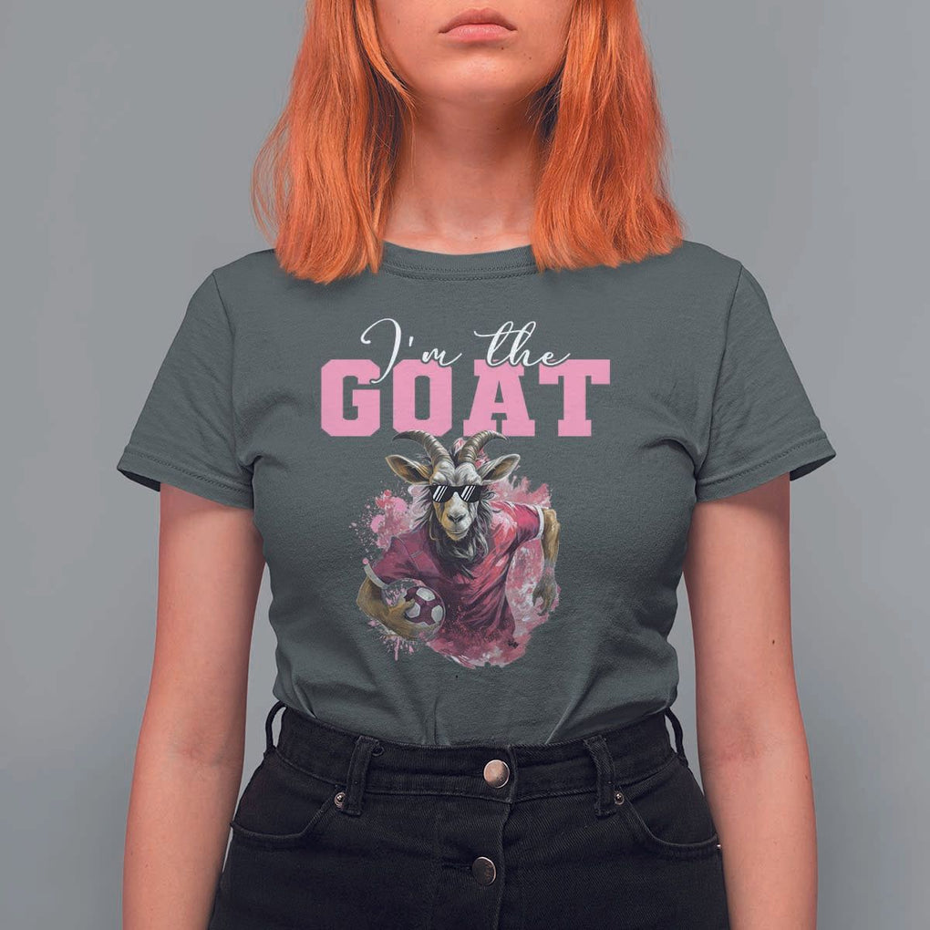 Funny Soccer T Shirt For Women I'm The Goat Football Player TS11 Dark Heather Print Your Wear