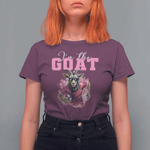 Funny Soccer T Shirt For Women I'm The Goat Football Player TS11 Maroon Print Your Wear