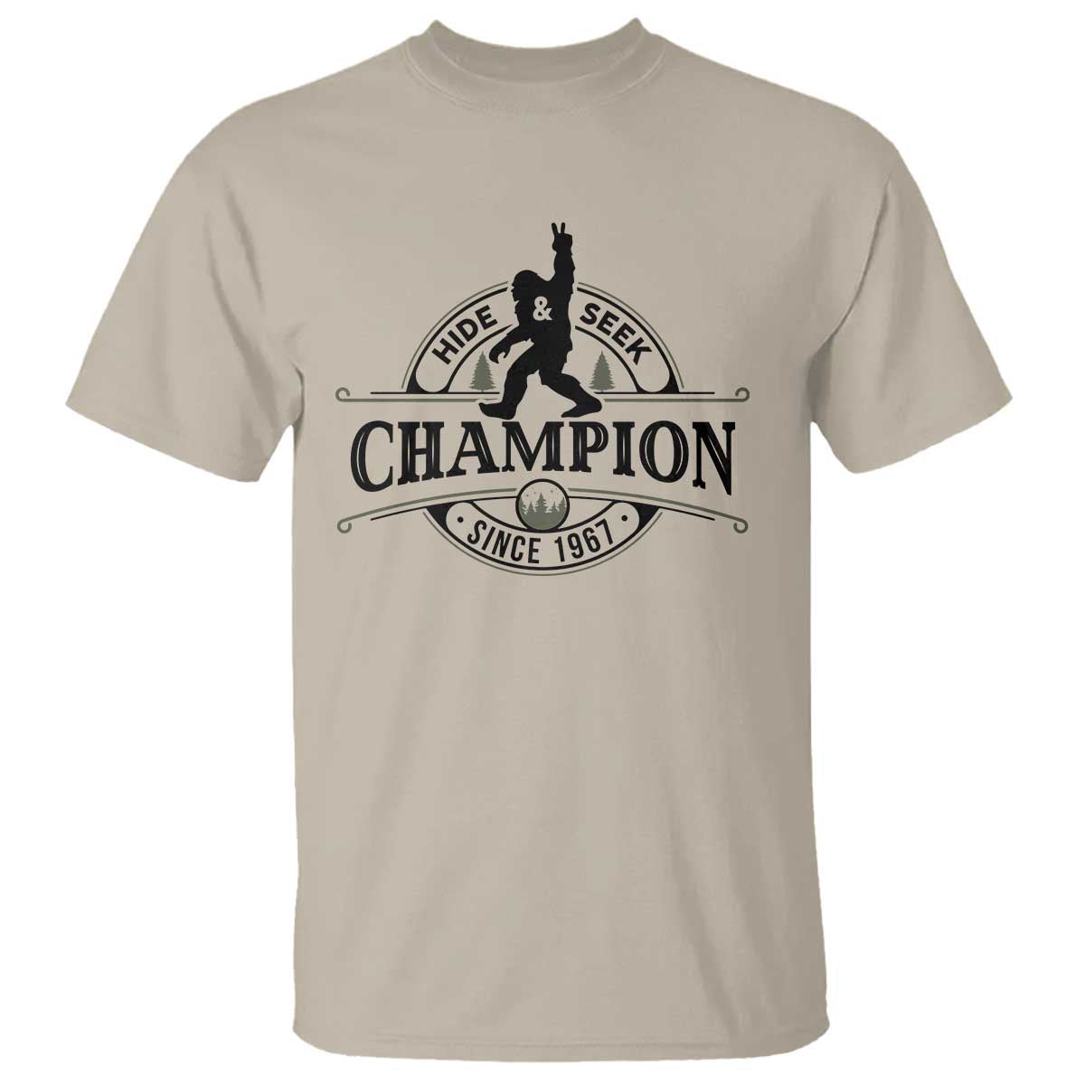 Bigfoot Lover T Shirt Hide And Seek Champion Vintage Sasquatch TS11 Sand Print Your Wear