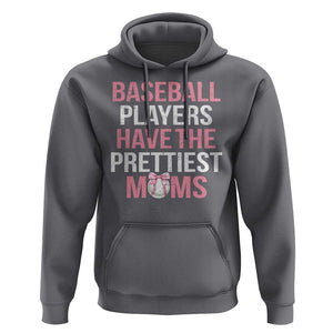 Funny Baseball Hoodie Baseball Players Have The Prettiest Moms Vintage Ribbon Ball TS11 Charcoal Print Your Wear