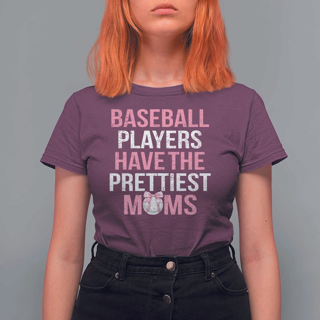 Funny Baseball T Shirt For Women Baseball Players Have The Prettiest Moms Vintage Ribbon Ball TS11 Maroon Print Your Wear