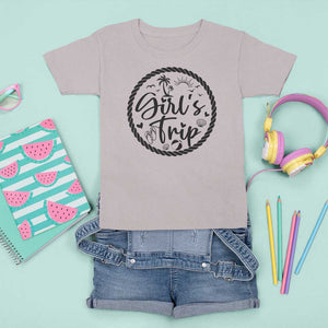 Girls Trip T Shirt For Kid Beach Party Drinks With Friends And Memories TS11 Ice Gray Print Your Wear