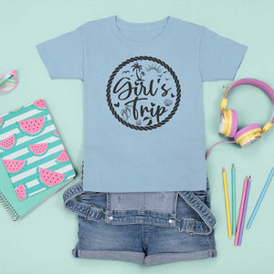 Girls Trip T Shirt For Kid Beach Party Drinks With Friends And Memories TS11 Light Blue Print Your Wear