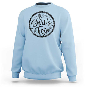 Girls Trip Sweatshirt Beach Party Drinks With Friends And Memories TS11 Light Blue Print Your Wear