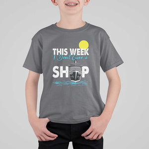 Cruise Trips T Shirt For Kid This Week I Don't Give A Ship Vacation TS11 Charcoal Print Your Wear