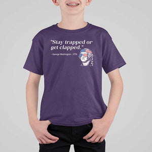 Funny 4th Of July T Shirt For Kid Stay Strapped Or Get Clapped TS11 Purple Print Your Wear