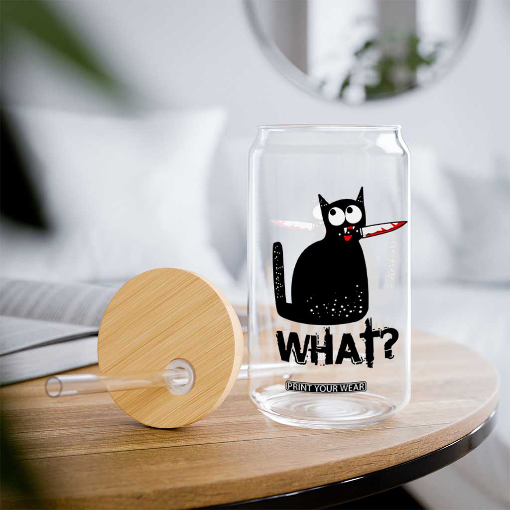 Funny Black Cat Glass Can What Kitten Murderous TS11 Print Your Wear