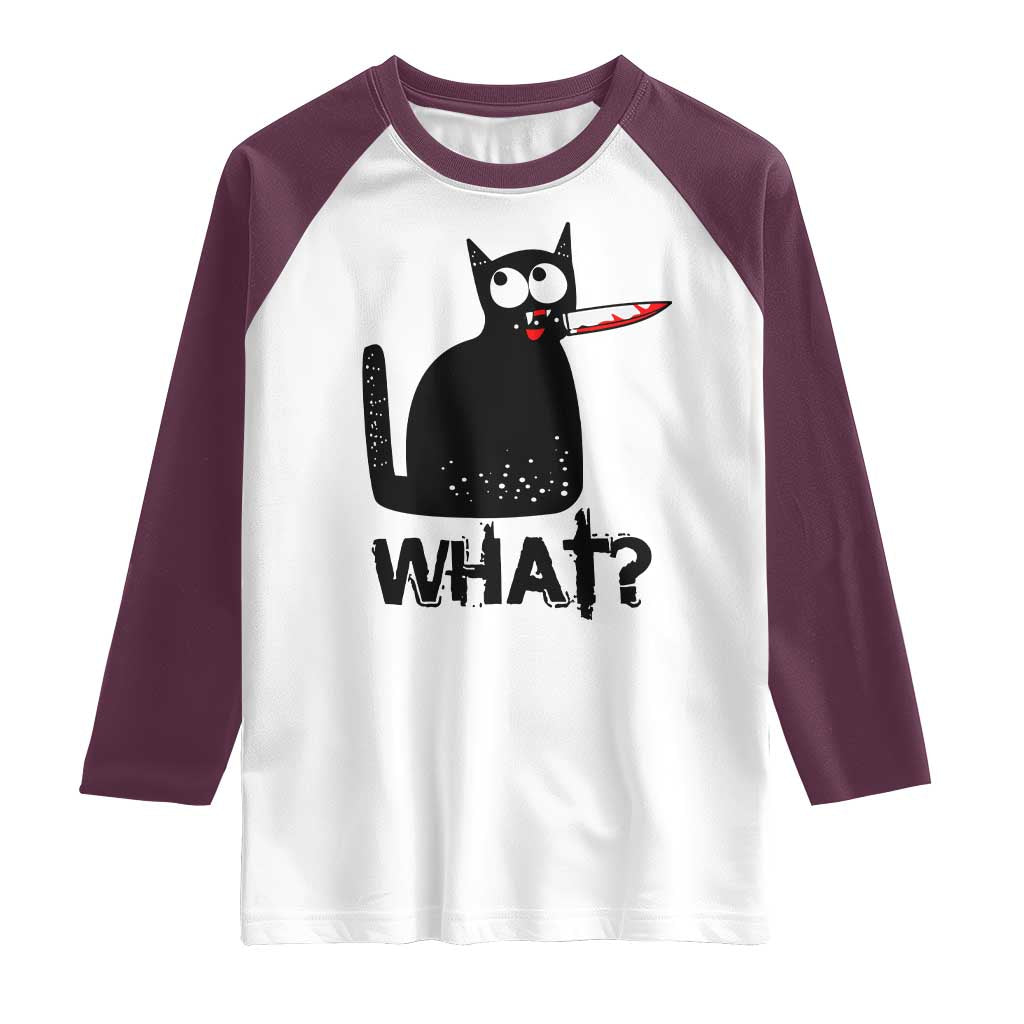 Funny Black Cat Raglan Shirt What Kitten Murderous TS11 White Maroon Print Your Wear