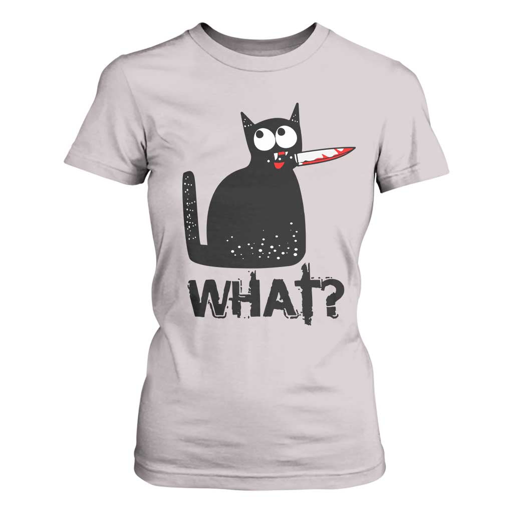 Funny Black Cat T Shirt For Women What Kitten Murderous TS11 Ice Gray Print Your Wear