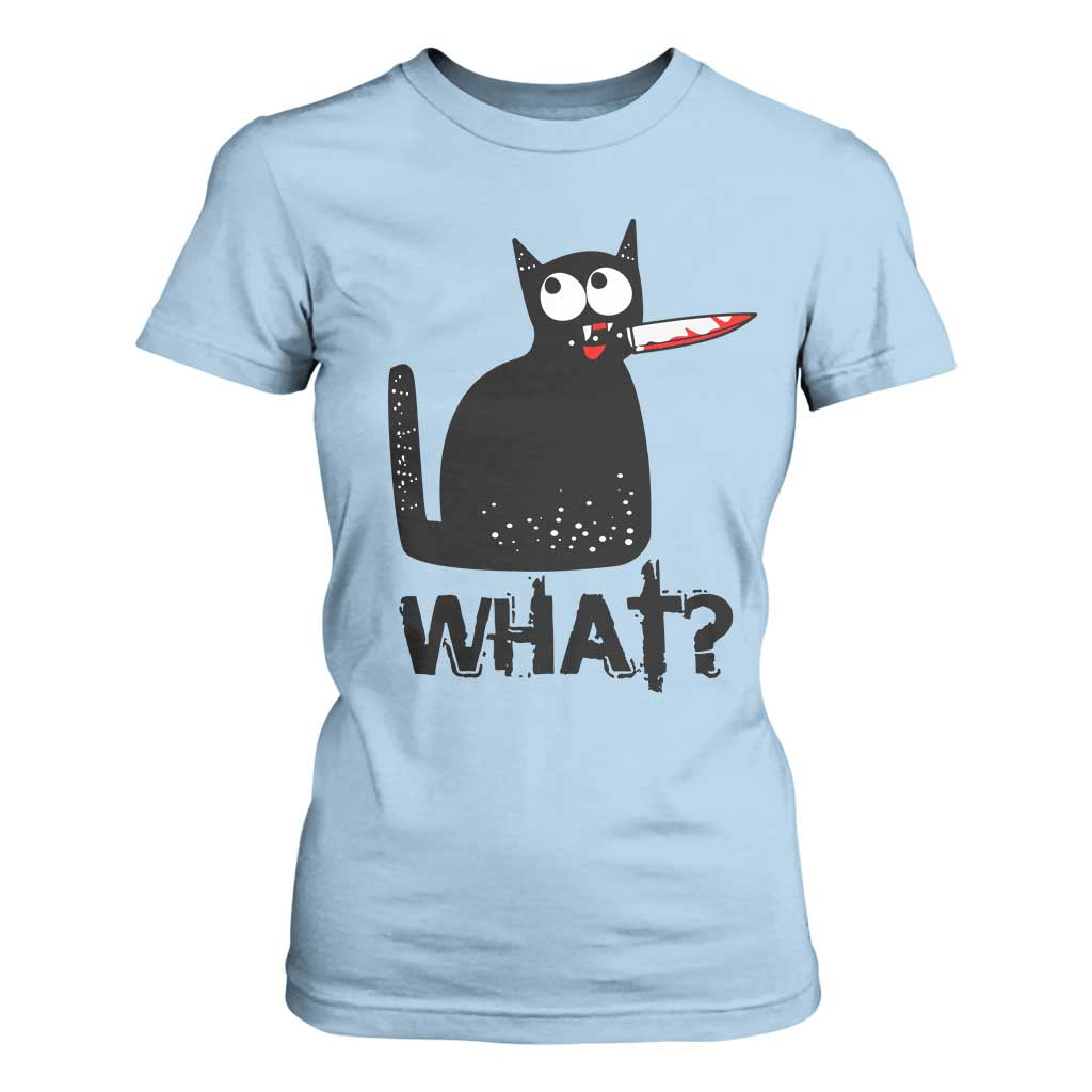 Funny Black Cat T Shirt For Women What Kitten Murderous TS11 Light Blue Print Your Wear