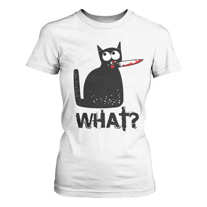 Funny Black Cat T Shirt For Women What Kitten Murderous TS11 White Print Your Wear