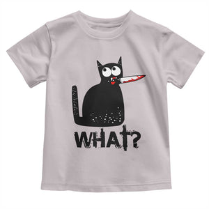 Funny Black Cat Toddler T Shirt What Kitten Murderous TS11 Ice Gray Print Your Wear