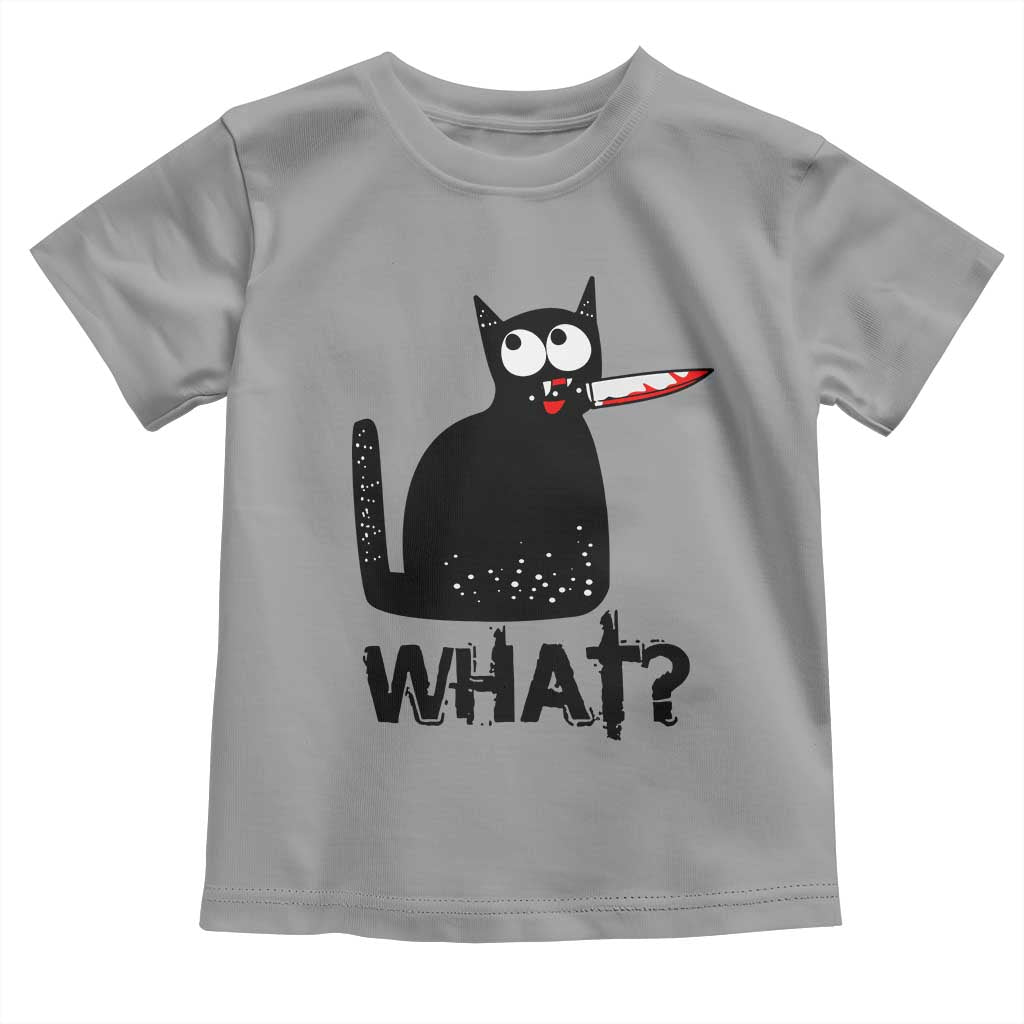 Funny Black Cat Toddler T Shirt What Kitten Murderous TS11 Sport Gray Print Your Wear