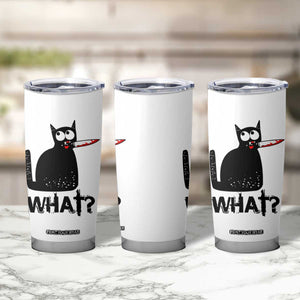 Funny Black Cat Tumbler Cup What Kitten Murderous TS11 Print Your Wear