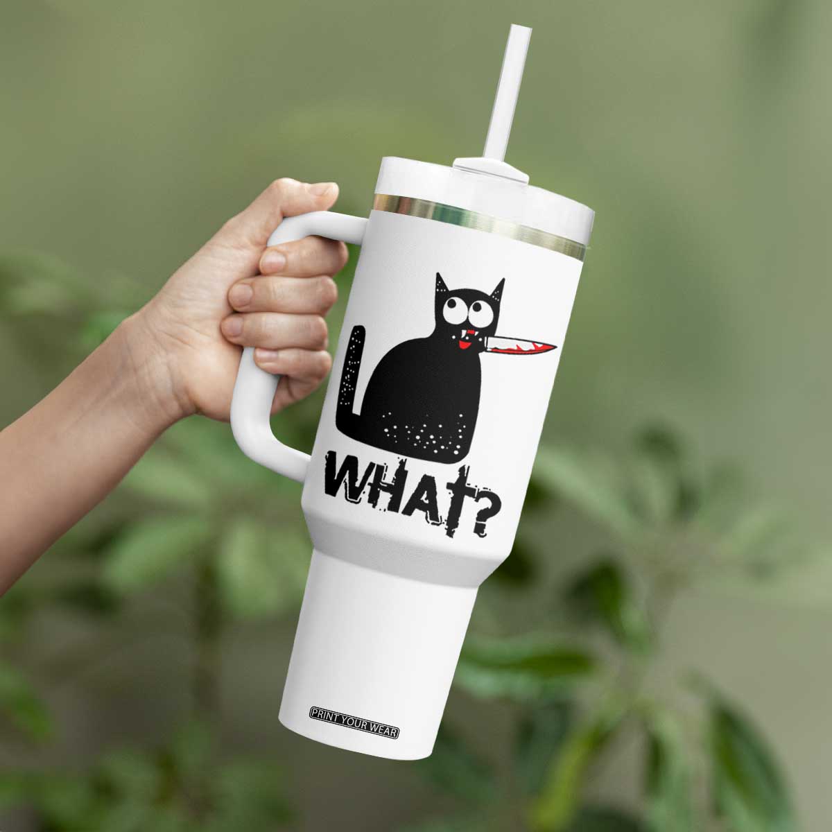 Funny Black Cat Tumbler With Handle What Kitten Murderous TS11 Print Your Wear