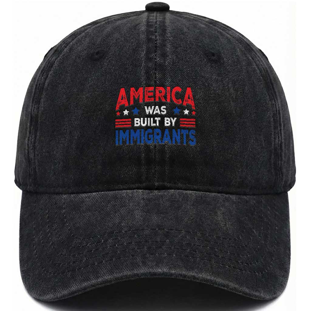 Funny America Was Built By Immigrants Washed Cotton Baseball Cap Stars Stripes TS11 Print Your Wear