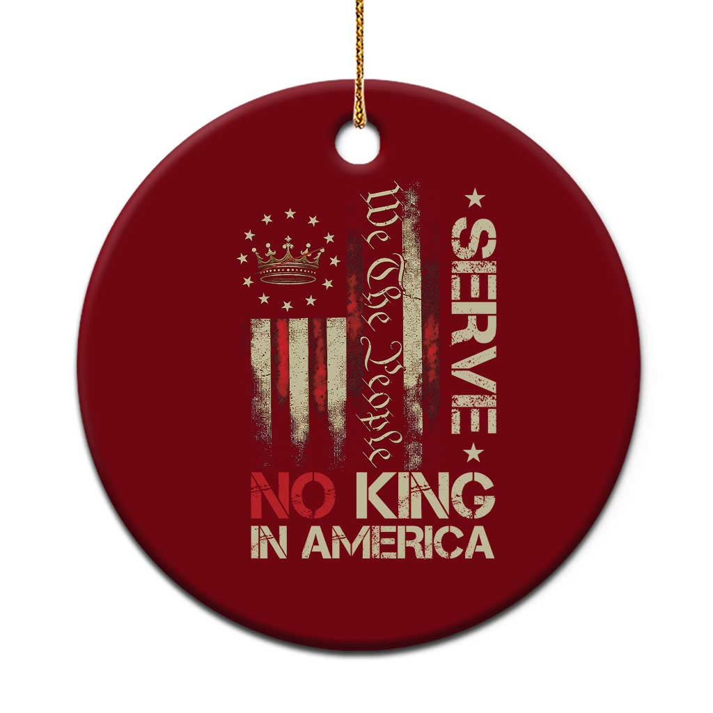 Funny We The People Serve No King In American Ceramic Ornament Vintage Betsy Ross Flag TS11 1pc Red Print Your Wear