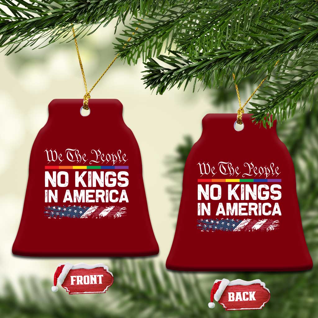 No Kings In America We The People Ceramic Ornament LGBTQ Pride American Flag Political TS11 Print Your Wear