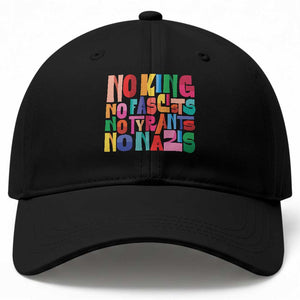 Funny No King No Fascists No Tyrants No Nazis Baseball Cap Colorful Geometric TS11 Print Your Wear