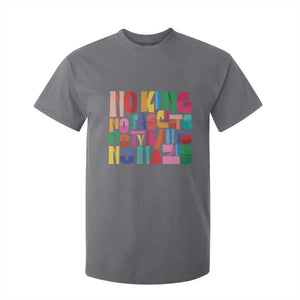 Funny No King No Fascists No Tyrants No Nazis T Shirt For Kid Colorful Geometric TS11 Charcoal Print Your Wear