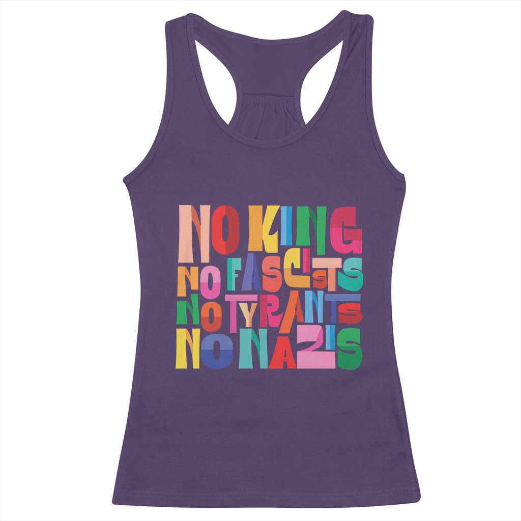 Funny No King No Fascists No Tyrants No Nazis Racerback Tank Top Colorful Geometric TS11 Purple Print Your Wear