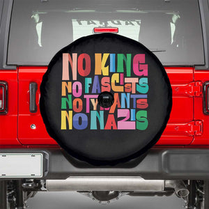 Funny No King No Fascists No Tyrants No Nazis Spare Tire Cover Colorful Geometric TS11 Black Print Your Wear