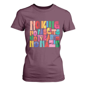 Funny No King No Fascists No Tyrants No Nazis T Shirt For Women Colorful Geometric TS11 Maroon Print Your Wear