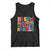 Funny No King No Fascists No Tyrants No Nazis Tank Top Colorful Geometric TS11 Black Print Your Wear
