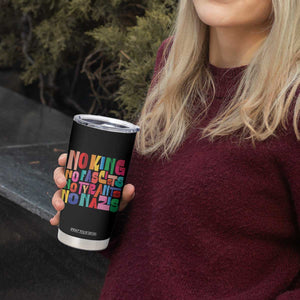Funny No King No Fascists No Tyrants No Nazis Tumbler Cup Colorful Geometric TS11 Print Your Wear