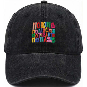 Funny No King No Fascists No Tyrants No Nazis Washed Cotton Baseball Cap Colorful Geometric TS11 Print Your Wear