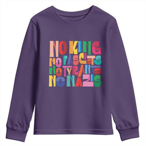 Funny No King No Fascists No Tyrants No Nazis Youth Sweatshirt Colorful Geometric TS11 Purple Print Your Wear