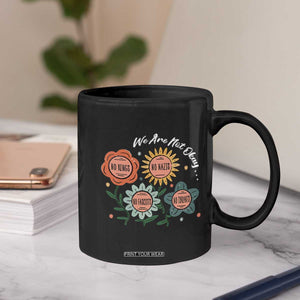 Funny No King No Fascists No Tyrants No Nazis Coffee Mug We Are Not Okay Vintage Flower TS11 Print Your Wear