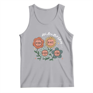Funny No King No Fascists No Tyrants No Nazis Tank Top We Are Not Okay Vintage Flower TS11 Athletic Heather Print Your Wear
