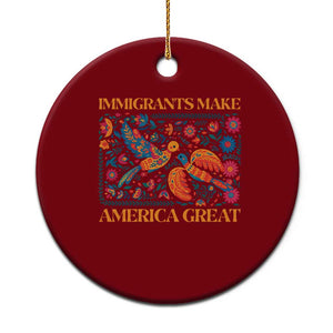 Funny Immigrants Make America Great Ceramic Ornament Floral Flower Birds Human Rights TS11 1pc Red Print Your Wear