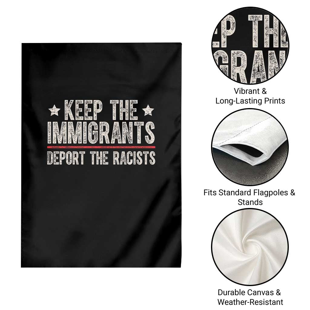 Keep The Immigrants Deport The Racists Garden Flag Vintage Star TS11 Print Your Wear