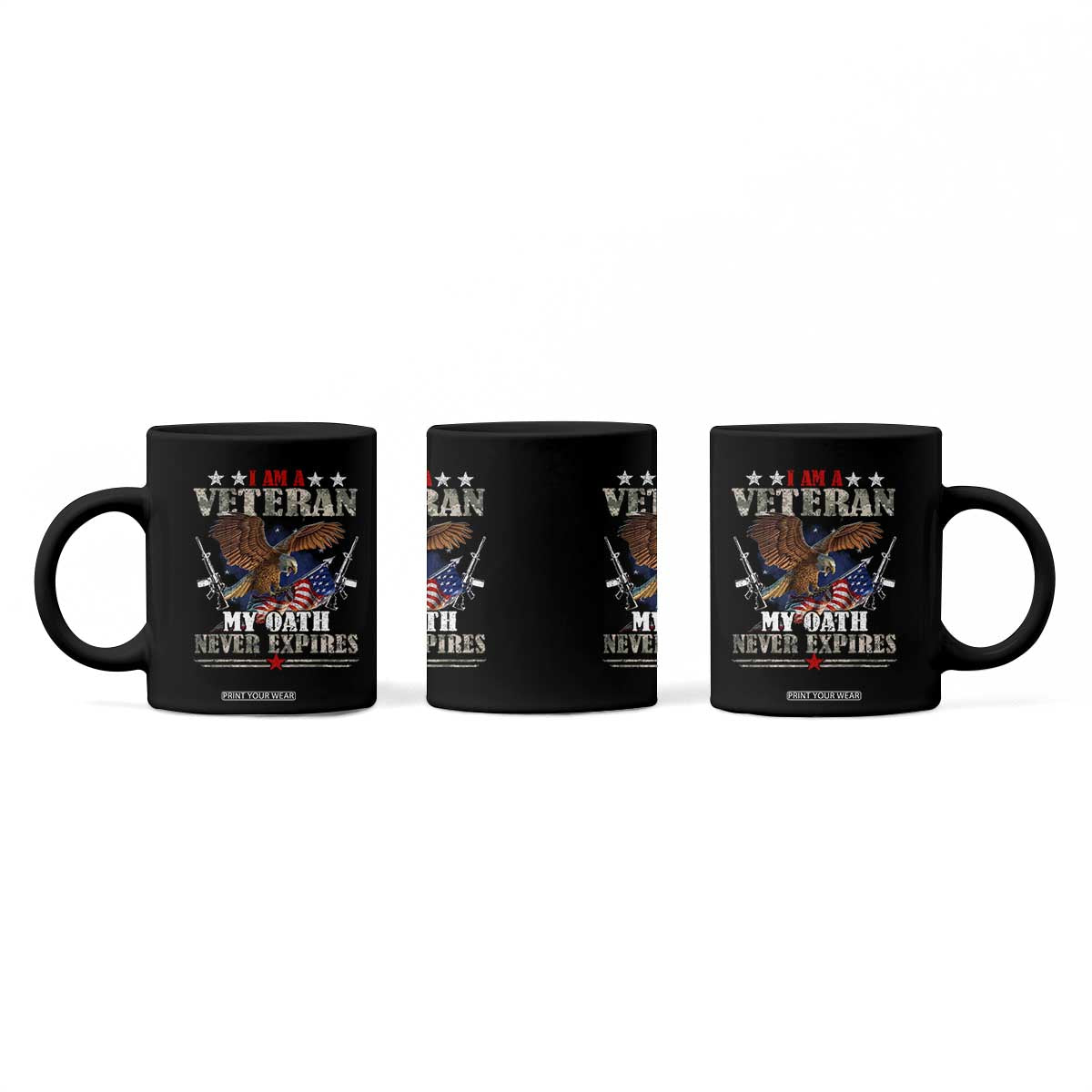 I Am A Veteran My Oath Never Expires Coffee Mug Veteran Day Eagle American Flag TS11 Print Your Wear