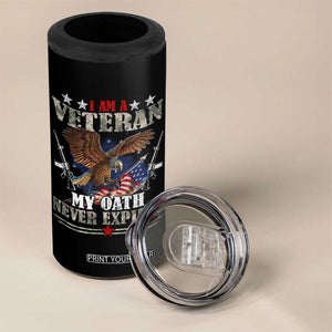 I Am A Veteran My Oath Never Expires 4 in 1 Can Cooler Tumbler Veteran Day Eagle American Flag TS11 Print Your Wear