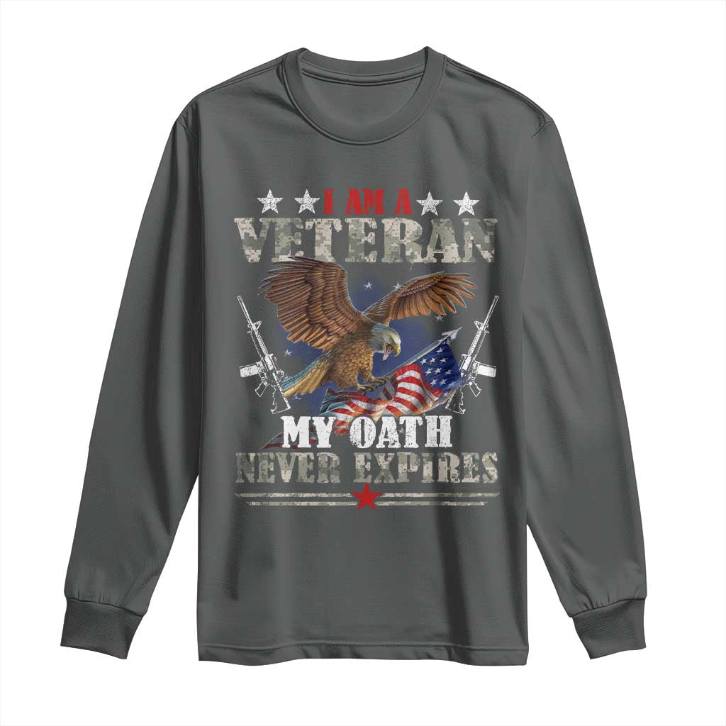 I Am A Veteran My Oath Never Expires Long Sleeve Shirt Veteran Day Eagle American Flag TS11 Dark Heather Print Your Wear