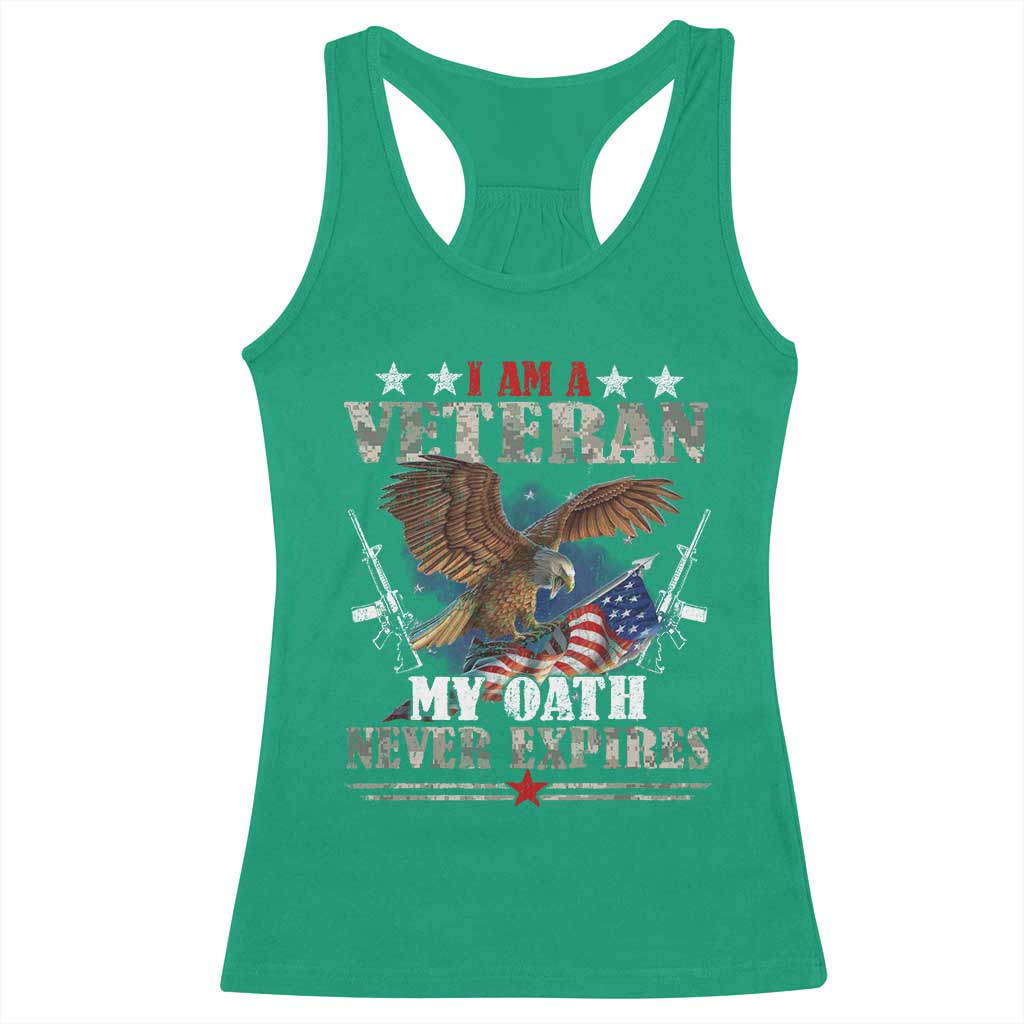 I Am A Veteran My Oath Never Expires Racerback Tank Top Veteran Day Eagle American Flag TS11 Irish Green Print Your Wear