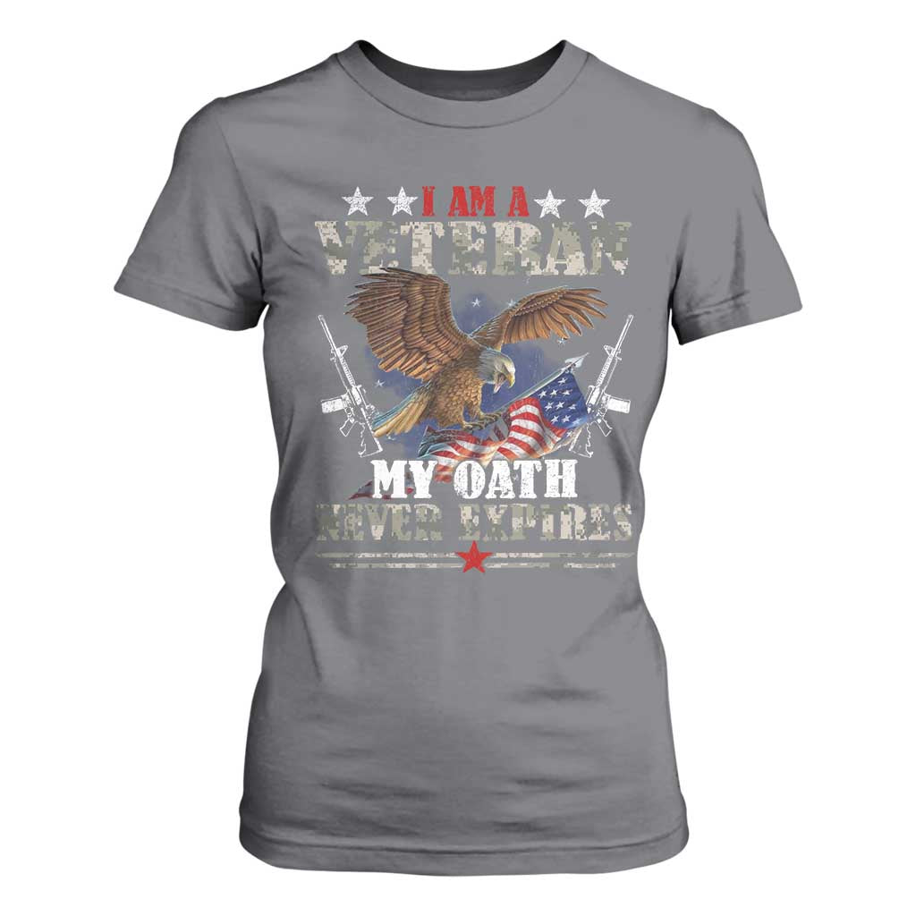 I Am A Veteran My Oath Never Expires T Shirt For Women Veteran Day Eagle American Flag TS11 Charcoal Print Your Wear