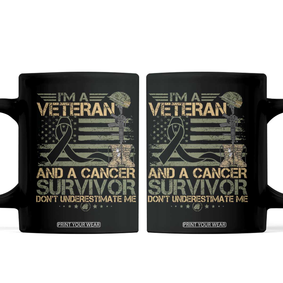 I Am A Veteran And A Cancer Survivor Don't Underestimate Me Coffee Mug Vintage Camo American Flag TS11 Black Print Your Wear