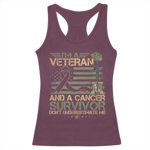 I Am A Veteran And A Cancer Survivor Don't Underestimate Me Racerback Tank Top Vintage Camo American Flag TS11 Maroon Print Your Wear